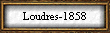 Loudres-1858