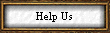 Help Us