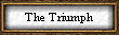 The Triumph